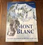 MONT BLANC книга Монблан (горы, альпинизм, скалолазание)