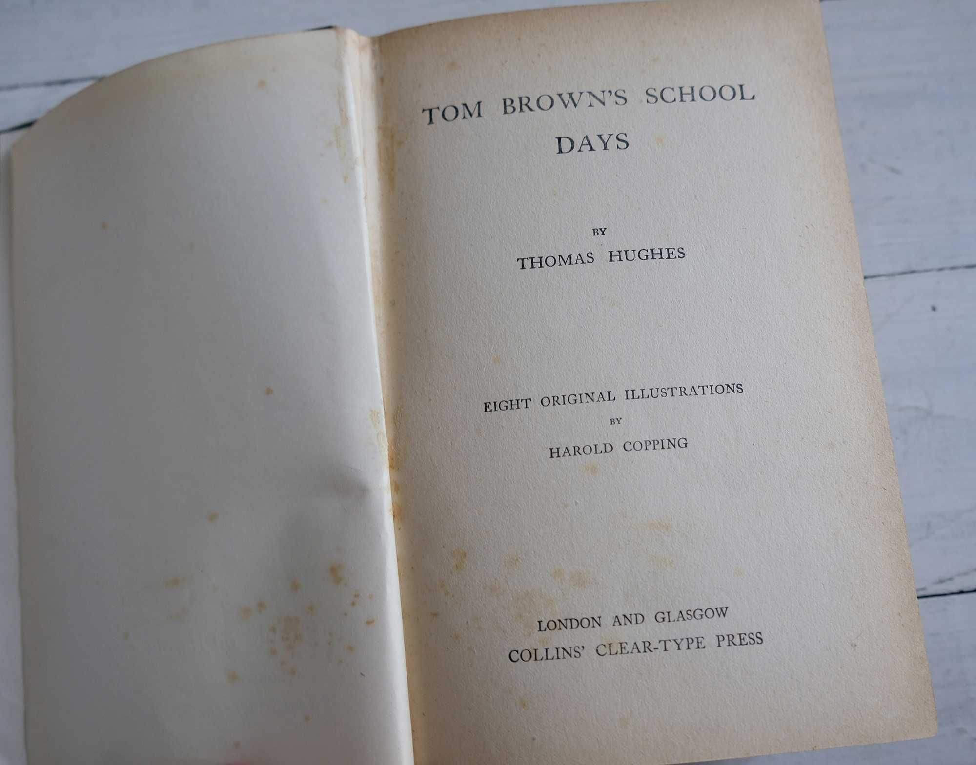 Thomas Hughes - Tom Brown's School Days антикварная книга