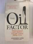 Книга на английском языке "The Oil Factor. Protect yourself from energ