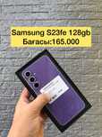 Samsung galaxy S23 FE 128gb жақсы жағдайда