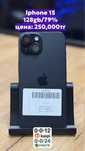 Iphone 15 128gb 79% 0•0•12kaspi 0•0•24halyk