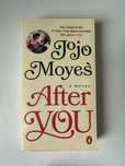 After you, Jojo Moyes. После Тебя Джоджо Мойес на английском