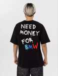 Продаётся футболка - Need Money For BMW