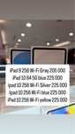 iPad 9 256gb wi fi, iPad10 64 gb wifi, iPad 10 256 5G iPad 10 256 wifi